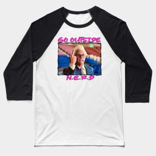 go outside nerd / mid fingers up by uncle Baseball T-Shirt